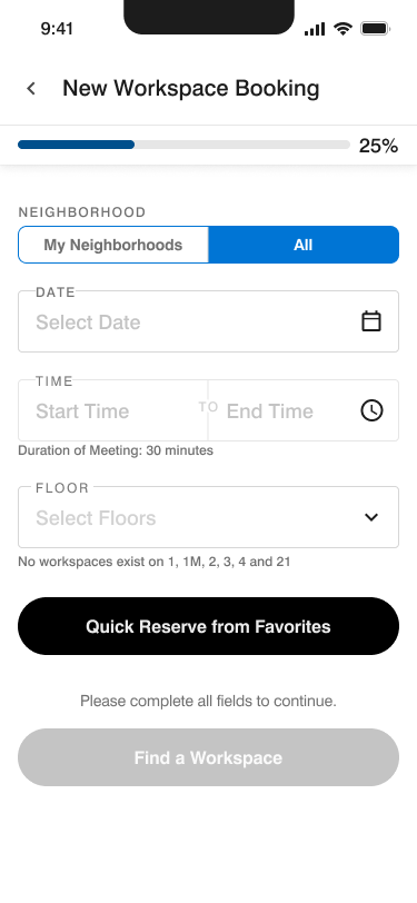 New Workspace Booking, 25% progress; All; date/time; floor; Quick Reserve from Favorites; Find a Workspace disabled.